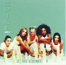 Spice Girls – 2 Become 1