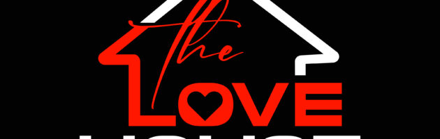 The Love House